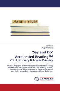 Produktbild: "Say and Do" Accelerated ReadingTM Vol. I, Nursery & Lower Primary