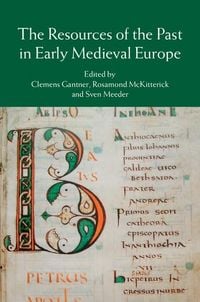 Produktbild: Resources of the Past in Early Medieval Europe