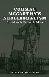 Produktbild: Cormac McCarthy's Neoliberalism
