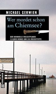 Produktbild: Wer mordet schon am Chiemsee?