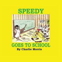 Produktbild: Speedy Goes to School