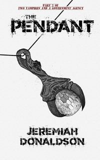 Produktbild: Two Vampires and a Government Agency Part 2: The Pendant