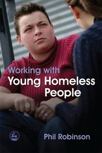 Produktbild: Robinson, P: Working with Young Homeless People