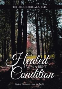 Produktbild: Healed from a Bent Condition