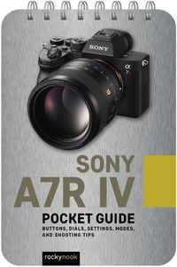 Produktbild: Sony A7R IV: Pocket Guide