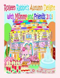 Produktbild: Rolleen Rabbit's Autumn Delight with Mommy and Friends 2023
