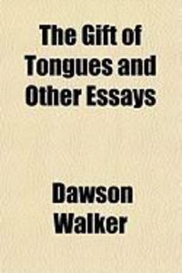 Produktbild: The Gift of Tongues and Other Essays