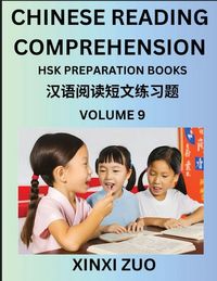 Produktbild: Chinese Reading Comprehension (Part 9)- Read Captivating Traditional Chinese Stories with Multiple Questions and Answers, Learn Ancient Culture, HSK Preparation Books
