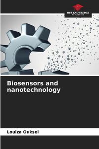 Produktbild: Biosensors and nanotechnology