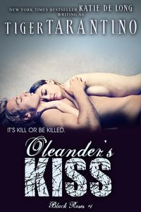 Produktbild: Oleander's Kiss (Black Roses, #1)
