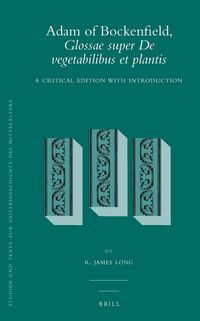 Produktbild: Adam of Bockenfield, Glossae super De vegetabilibus et plantis