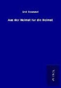Produktbild: Aus der Heimat f&uuml;r die Heimat