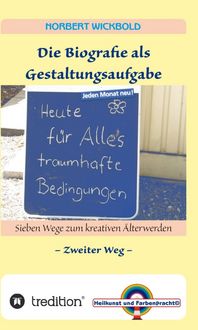 Produktbild: Sieben Wege zum kreativen &Auml;lterwerden 2