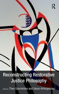 Produktbild: Reconstructing Restorative Justice Philosophy
