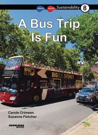 Produktbild: A Bus Trip Is Fun