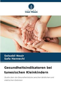 Produktbild: Gesundheitsindikatoren bei tunesischen Kleinkindern