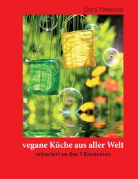 Produktbild: Vegane K&uuml;che aus aller Welt