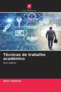 Produktbild: T&eacute;cnicas de trabalho acad&eacute;mico