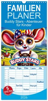 Produktbild: Familienplaner 2026 - Buddy Stars - Abenteuer f&uuml;r Kinder mit 5 Spalten (Wandkalender, 21 x 45 cm) CALVENDO