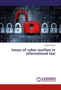 Produktbild: Issues of cyber warfare in international law