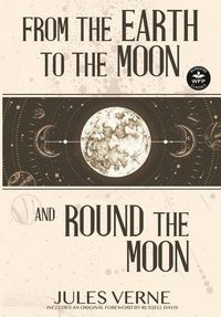 Produktbild: From the Earth to the Moon and Round the Moon