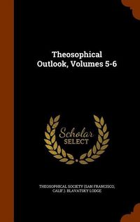 Produktbild: Theosophical Outlook Volumes 5