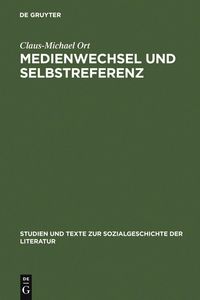 Produktbild: Medienwechsel und Selbstreferenz