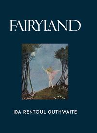 Bild vom Artikel Fairyland vom Autor Ida Rentoul Outhwaite