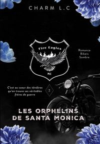 Produktbild: Fire eagles 2 les orphelins de