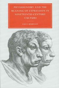 Produktbild: Physiognomy and the Meaning of Expression in Nineteenth-Century Culture