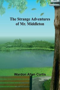 Produktbild: The Strange Adventures of Mr. Middleton