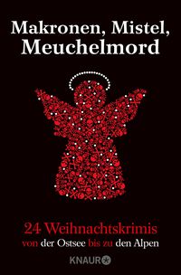 Bild vom Artikel Makronen, Mistel, Meuchelmord vom Autor Hilde Artmeier