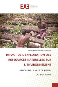 Produktbild: Impact De L'exploitation des Ressources Naturelles Sur L'environnement