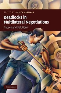 Produktbild: Deadlocks in Multilateral Negotiations