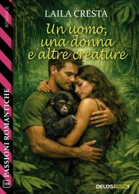 Produktbild: Un uomo, una donna e altre creature