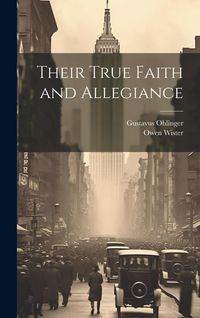Produktbild: Their True Faith and Allegiance