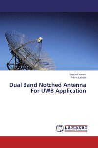 Produktbild: Dual Band Notched Antenna For UWB Application