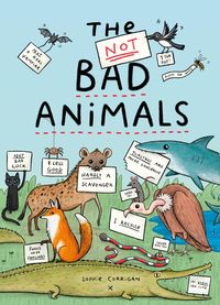 Bild vom Artikel The Not Bad Animals vom Autor Sophie Corrigan