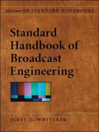 Produktbild: Standard Handbook of Broadcast Engineering