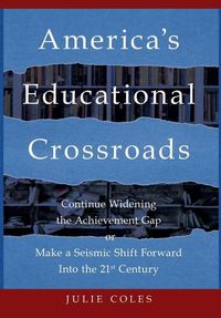 Produktbild: America's Educational Crossroads