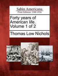 Produktbild: Forty Years of American Life. Volume 1 of 2