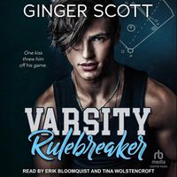 Bild vom Artikel Varsity Rulebreaker vom Autor Ginger Scott