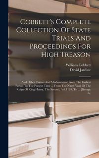 Produktbild: Cobbett's Complete Collection Of State Trials And Proceedings For High Treason