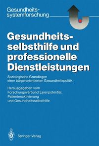 Produktbild: Gesundheitsselbsthilfe und professionelle Dienstleistungen