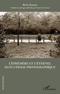 Produktbild: L'&eacute;ph&eacute;m&egrave;re et l'&eacute;ternel dans l'image photographique