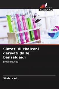 Produktbild: Sintesi di chalconi derivati dalle benzaldeidi