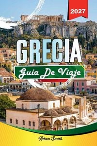 Produktbild: Gu&iacute;a De Viaje Grecia 2027