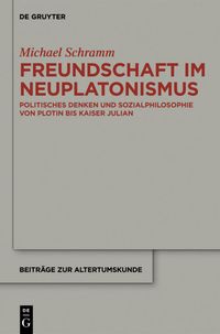 Produktbild: Freundschaft im Neuplatonismus