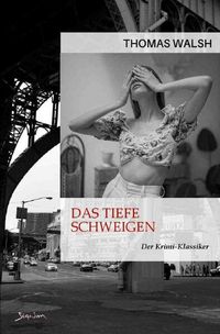 Produktbild: Das tiefe Schweigen
