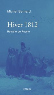 Produktbild: Hiver 1812 : retraite de Russie